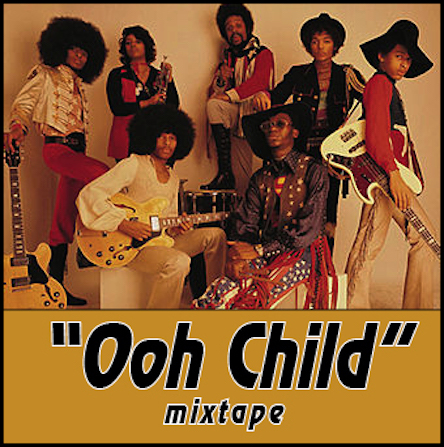 ooh child mixtape cover